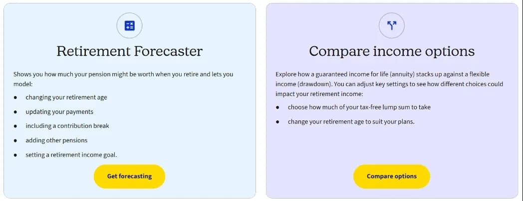 MyAviva’s two planning tools side by side. The Retirement Forecaster shows how much your pension might be worth when you retire, and lets you model changing your retirement age, updating your payments, including a contribution break, adding other pensions and setting a retirement income goal. Compare income options explores how a guaranteed income for life (annuity) stacks up against a flexible income (drawdown), letting you choose how much tax-free lump sum to take and change your retirement age.